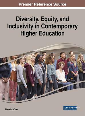 Diversity, Equity, and Inclusivity in Contemporary Higher Education by 