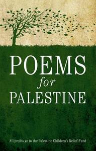 Poems for Palestine by Maher Massis