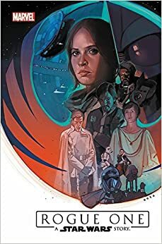 Rogue One - Uma História de Star Wars by Emilio Laiso, Oscar Bazaldua, Jody Houser, Fernando Blanco, Duane Swierczynski