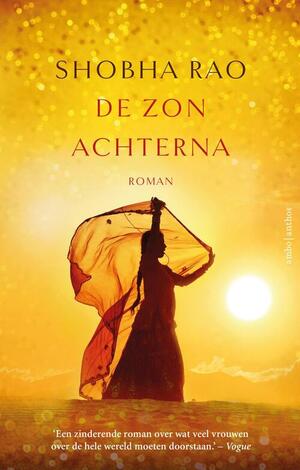 De zon achterna by Shobha Rao