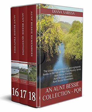 An Aunt Bessie Collection - PQR by Diana Xarissa