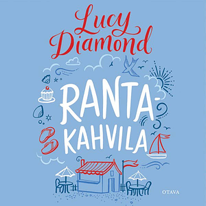 Rantakahvila by Lucy Diamond