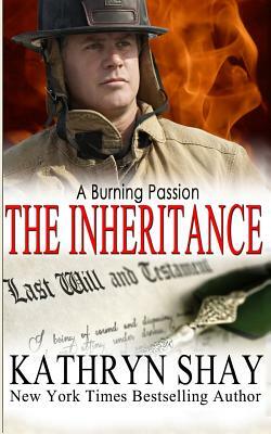 A Burning Passion: The Inheritance by Kathryn Shay