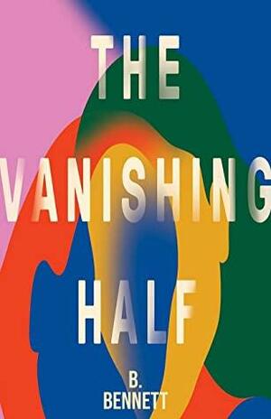 The Vanishing Half by Ben nett