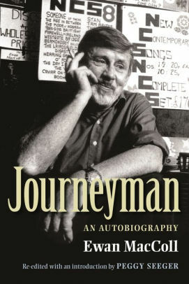 Journeyman: An Autobiography by Ewan MacColl