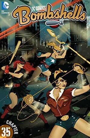 DC Comics: Bombshells (2015-) #35 by Mirka Andolfo, Marguerite Bennett