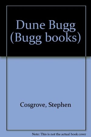 Dune Bugg by Stephen Cosgrove