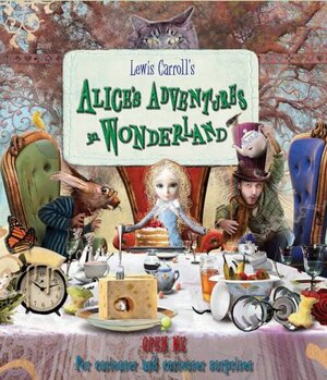 Alice\'s Adventures in Wonderland: open Me for Curiouser and Curiouser Surprises by Lewis Carroll