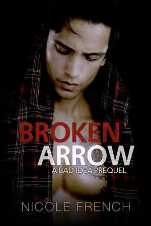 Broken Arrow by Nicole French