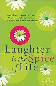 Laughter Is the Spice of Life by Women of Faith