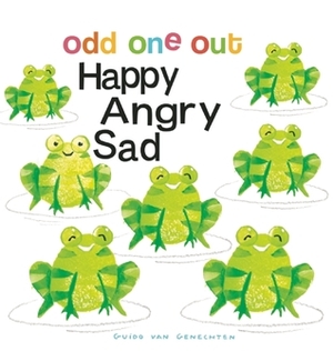 Happy Angry Sad by Guido van Genechten