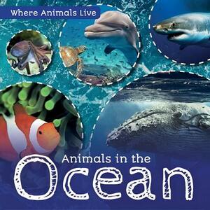 Animals in the Ocean by John Wood