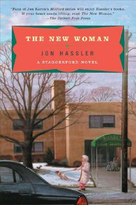 The New Woman: A Staggerford Novel by Jon Hassler