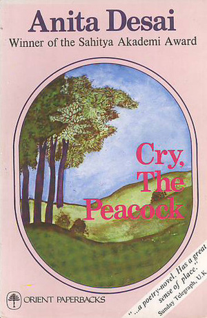 Cry, the Peacock by Anita Desai