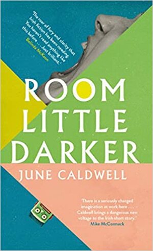 Room Little Darker by June Caldwell