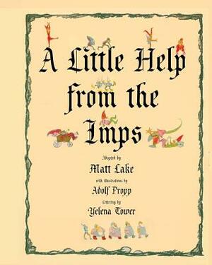 A Little Help From the Imps (family edition) by Matt Lake