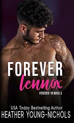 Forever Lennox (Forever 18 Book 3) by Heather Young-Nichols