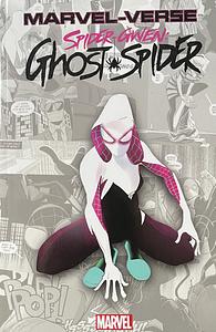 Marvel-Verse: Spider-gwen: Ghost-spider by Jason Latour