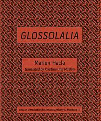 Glossolalia by Marlon Hacla