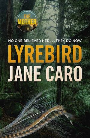 Lyrebird by Jane Caro