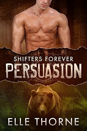 Persuasion by Elle Thorne