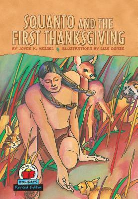 Squanto and the First Thanksgiving by Joyce K. Kessel