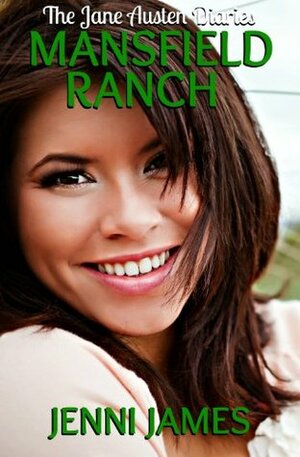 Mansfield Ranch by Jenni James
