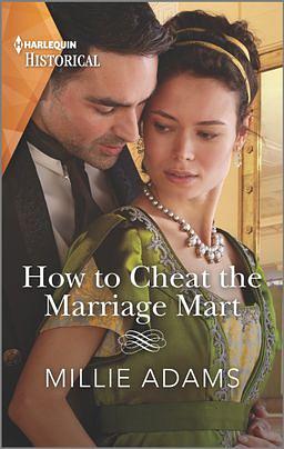 How to Cheat the Marriage Mart by Millie Adams