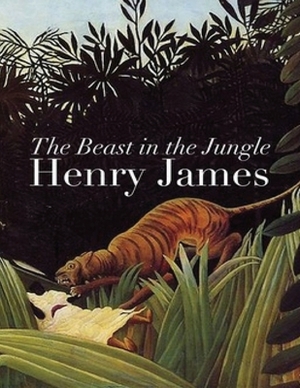 The Beast in the Jungle (Annotated) by Henry James