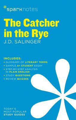 The Catcher in the Rye by SparkNotes, J.D. Salinger