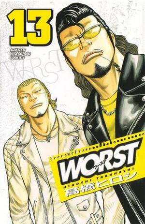 Worst Volume 13 by Hiroshi Takahashi