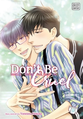 Don't Be Cruel, Vol. 9 by Yonezou Nekota