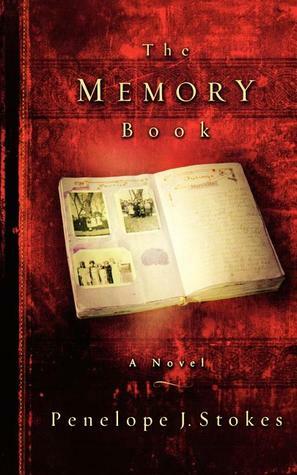 The Memory Book by Penelope J. Stokes