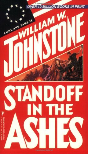 Standoff in the Ashes by William W. Johnstone