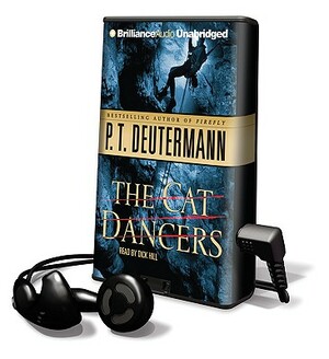 The Cat Dancers by P. T. Deutermann