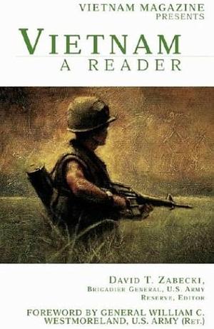 Vietnam: A Reader by David T. Zabecki