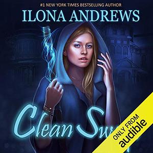 Clean Sweep by Ilona Andrews