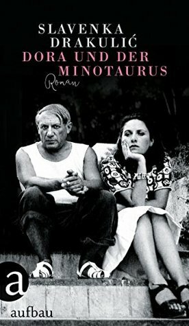 Dora und der Minotaurus by Katharina Wolf-Grießhaber, Slavenka Drakulić