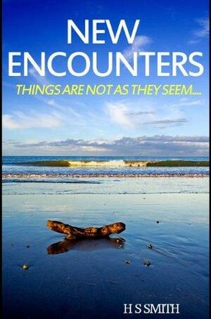 New Encounters by Helena Smith