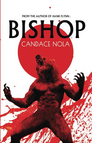 Bishop by Candace Nola