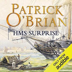 H.M.S. Surprise: Aubrey-Maturin Series, Book 3 by Ric Jerrom, Patrick O'Brian