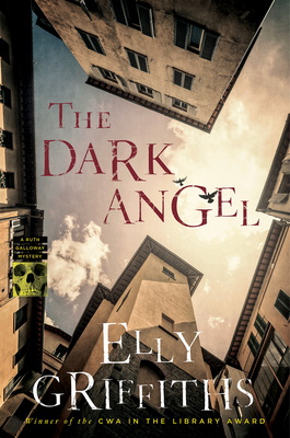 The Dark Angel, Volume 10 by Elly Griffiths