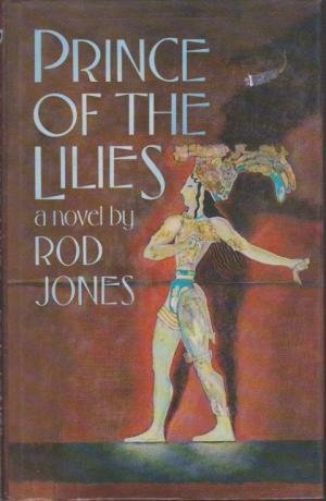 Prince Of The Lilies by Rod Jones