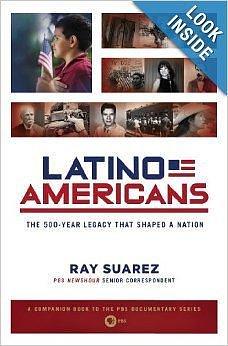 Latino Americans by Ray Suarez, Ray Suarez