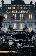 Gli scellerati (Nero Rizzoli) by Frédéric Dard