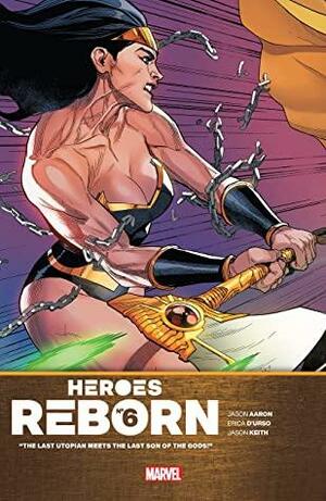 Heroes Reborn #6 by Jason Aaron, Leinil Francis Yu