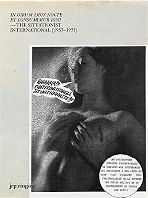 The Situationist International by Giorgio Agamben, Juri Steiner