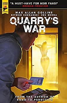 Quarry's War Vol. 1 by Szymon Kudranski, Max Allan Collins