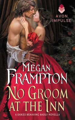 No Groom at the Inn by Megan Frampton