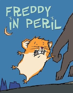 Freddy In Peril by Dietlof Reiche